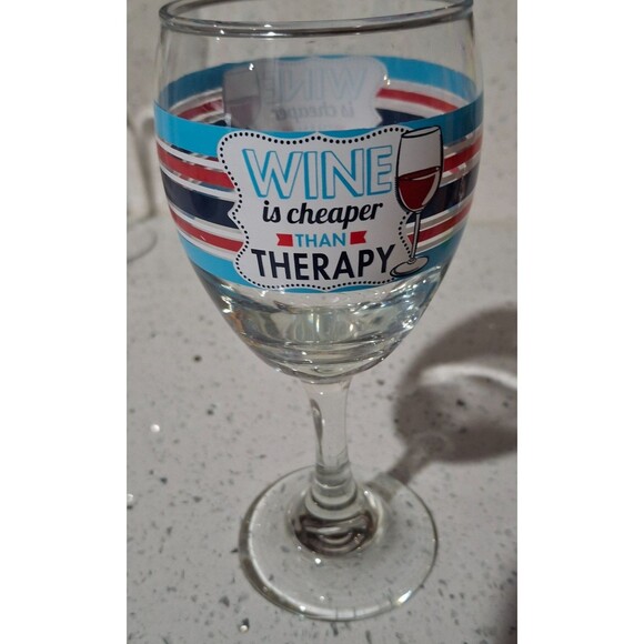 Celebrate 7" wine glass "Wine is cheaper than Therapy" Novelty - Picture 3 of 3